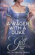 A Wager with a Duke by Tamara Gill, Paperback | Indigo Chapters