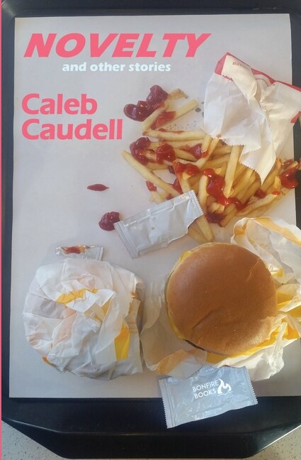 Novelty by Caleb Caudell, Paperback | Indigo Chapters
