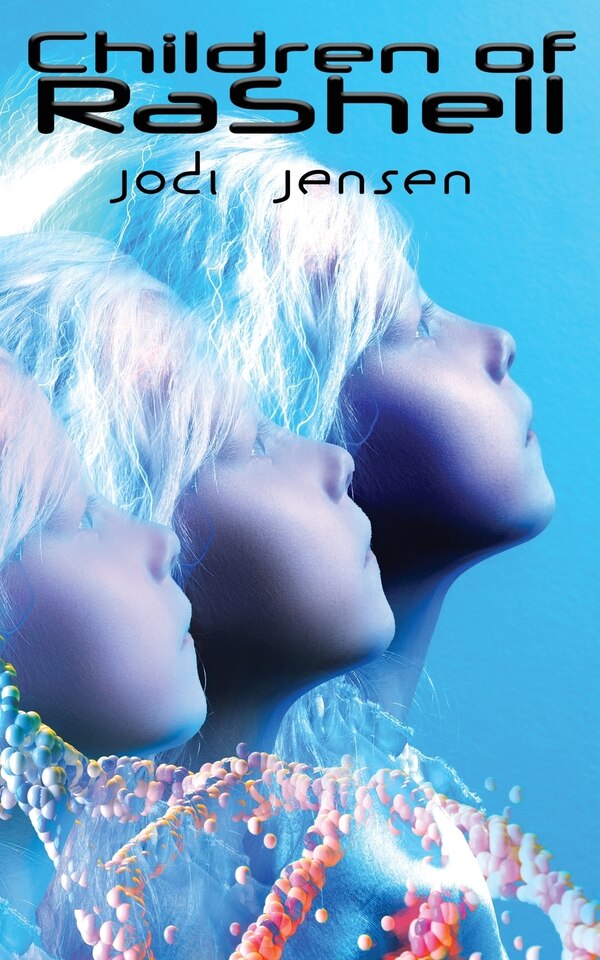 Children of RaShell by Jodi Jensen, Paperback | Indigo Chapters