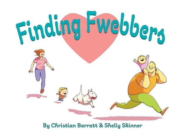 Finding Fwebbers by Shelly Skinner, Paperback | Indigo Chapters