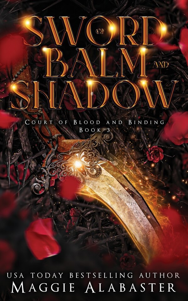 Sword of Balm and Shadow by Maggie Alabaster, Paperback | Indigo Chapters