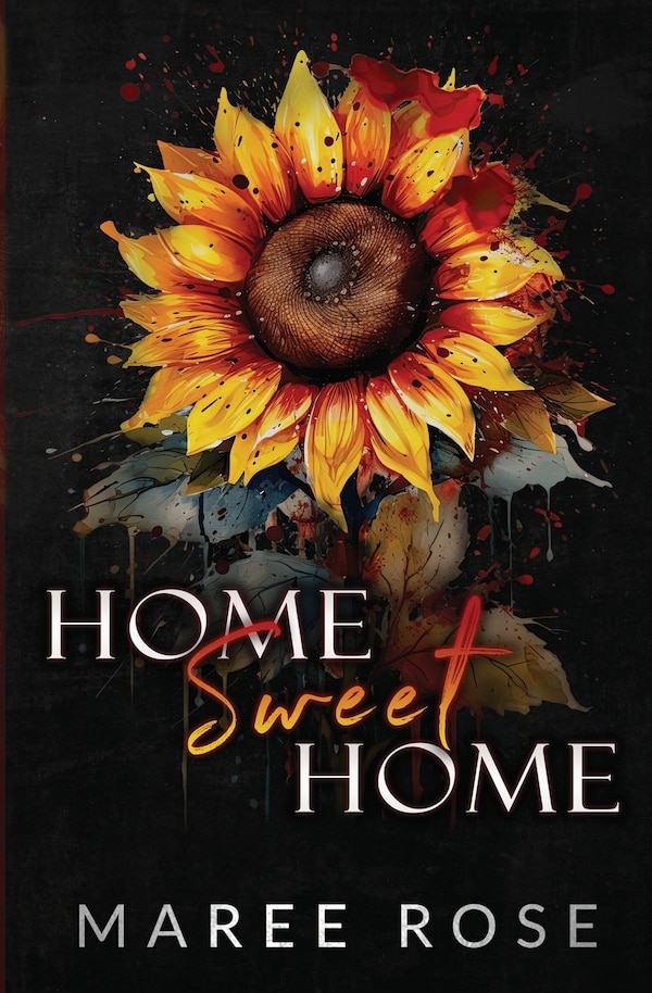 Home Sweet Home by Maree Rose, Paperback | Indigo Chapters
