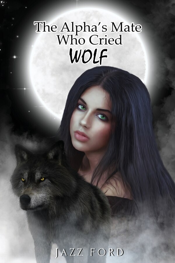 The Alpha's Mate Who Cried Wolf by Jazz Ford, Paperback | Indigo Chapters