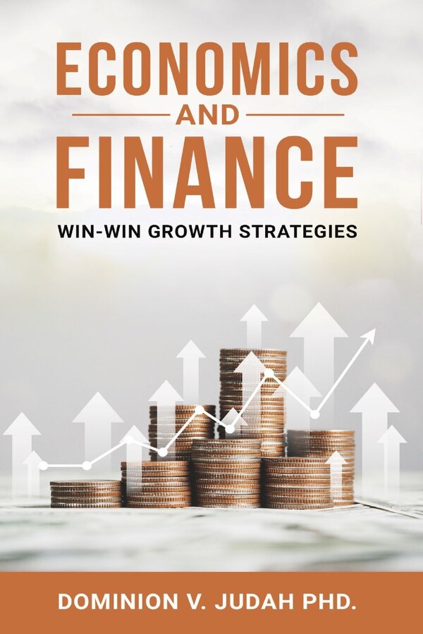 Economics and Finance by Dominion Victory Judah, Paperback | Indigo Chapters