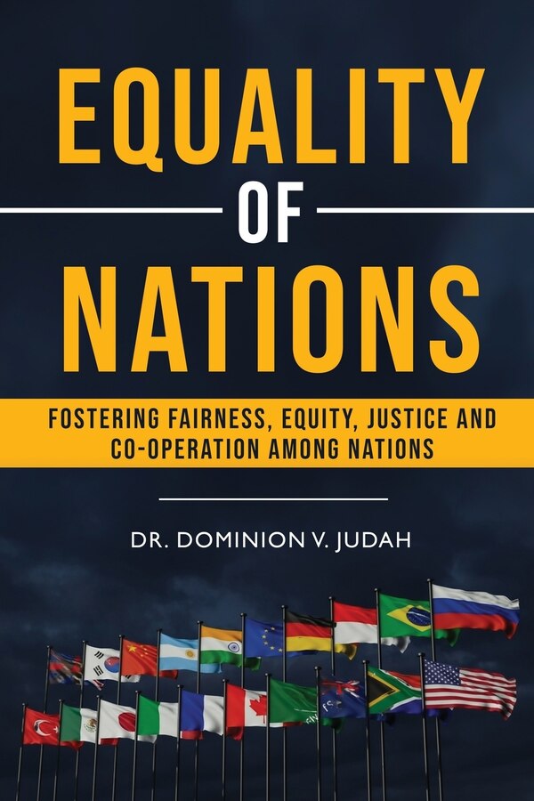 Equality of Nations by Dominion V Judah, Paperback | Indigo Chapters