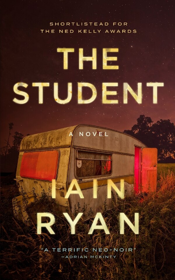 The Student by Iain Ryan, Paperback | Indigo Chapters