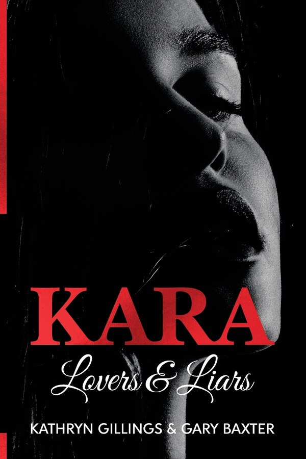 Kara by Gary Baxter, Paperback | Indigo Chapters