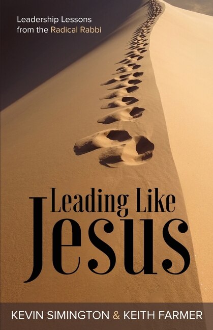 Leading Like Jesus by Kevin Simington, Paperback | Indigo Chapters