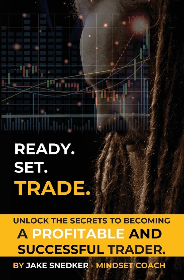 Ready. Set. Trade by Jacob Snedker, Paperback | Indigo Chapters