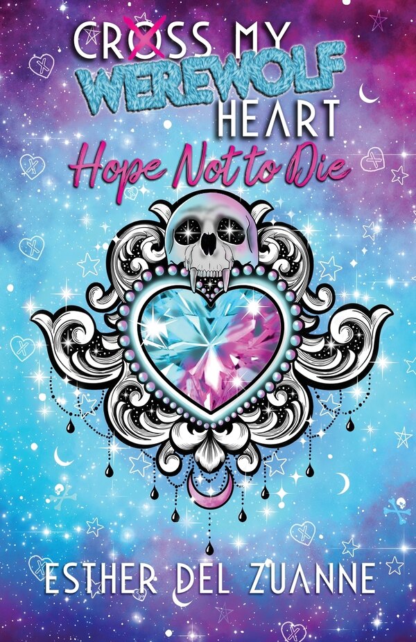 Cross My Werewolf Heart by Esther del Zuanne, Paperback | Indigo Chapters