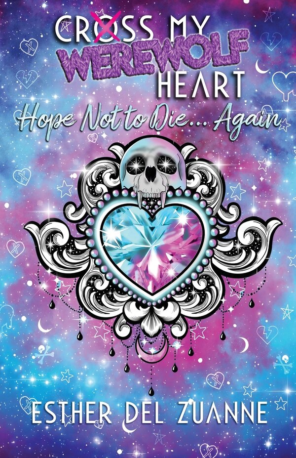 Cross My Werewolf Heart by Esther del Zuanne, Paperback | Indigo Chapters