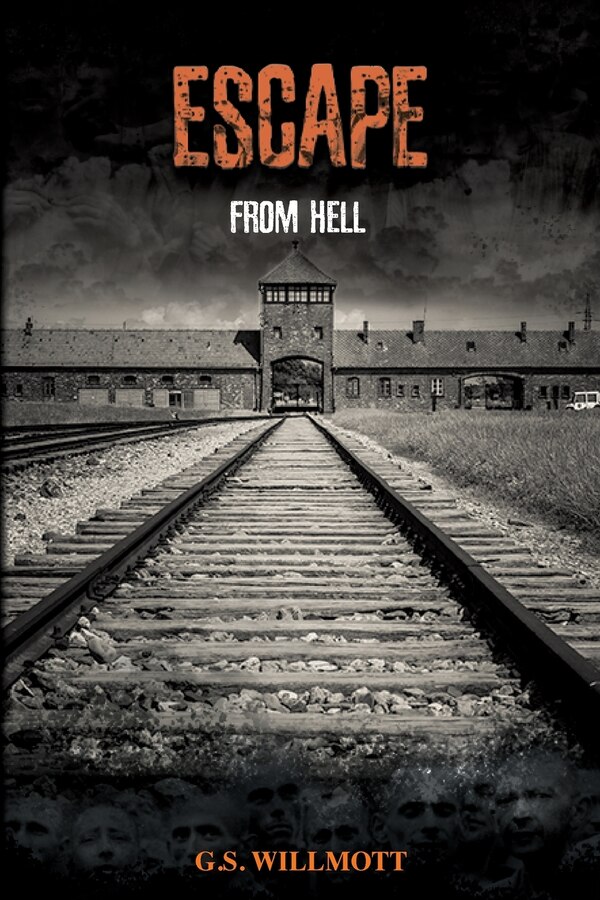 Escape from Hell by G S Willmott, Paperback | Indigo Chapters