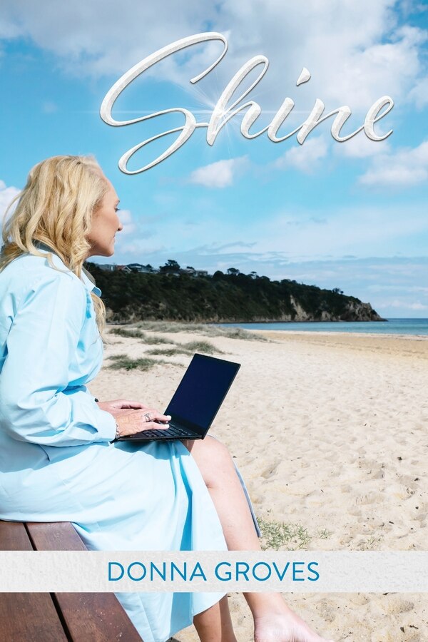 Shine by Donna Groves, Paperback | Indigo Chapters