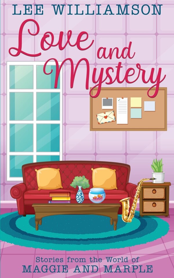 Love and Mystery by Lee Williamson, Paperback | Indigo Chapters