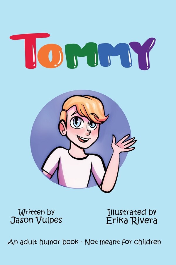 Tommy by Jason Vulpes, Hardcover | Indigo Chapters