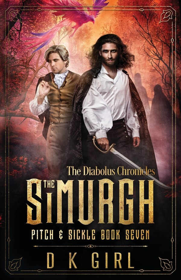 The Simurgh - Pitch & Sickle Book Seven by D K Girl, Paperback | Indigo Chapters