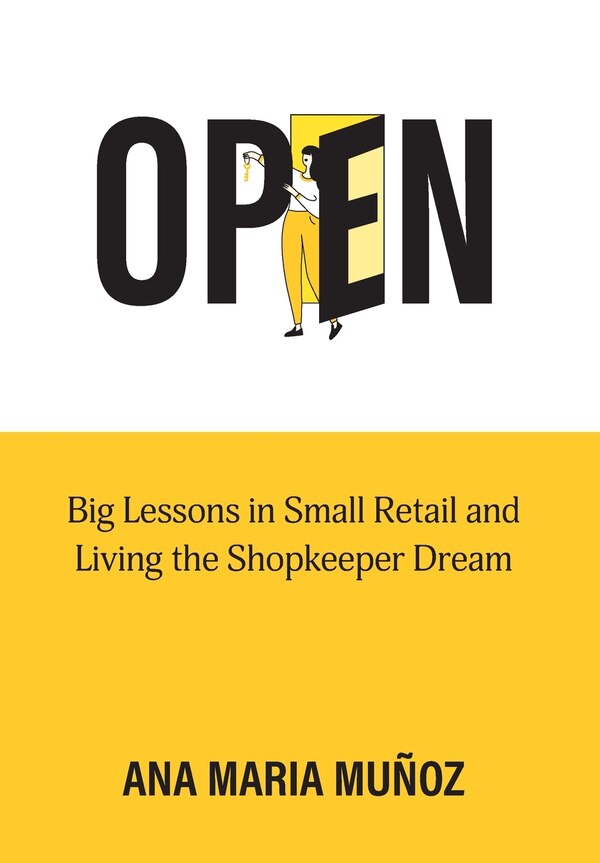Open by Ana Maria Munoz, Hardcover | Indigo Chapters