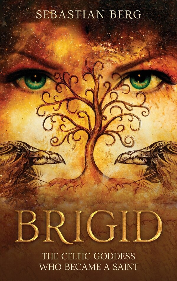 Brigid by Sebastian Berg, Hardcover | Indigo Chapters