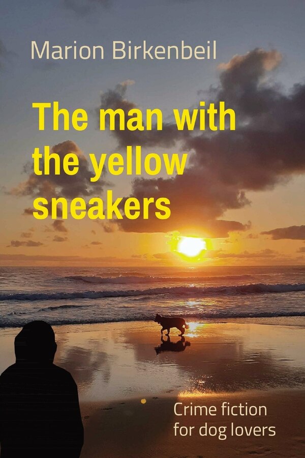 The man with the yellow sneakers by Marion Birkenbeil, Paperback | Indigo Chapters