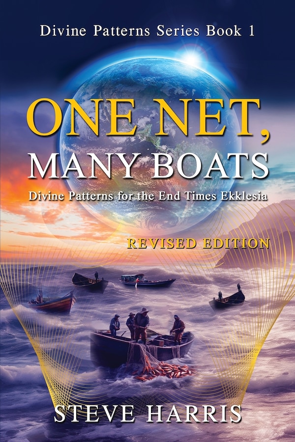 One Net Many Boats - Revised Edition by Steve Harris, Paperback | Indigo Chapters