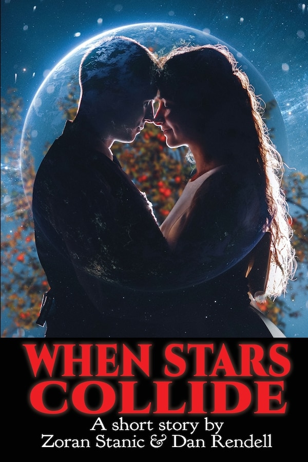 When Stars Collide by Dan Rendell, Paperback | Indigo Chapters