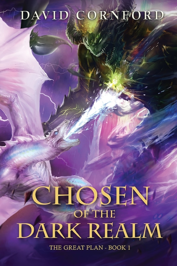 Chosen Of The Dark Realm by David S Cornford, Paperback | Indigo Chapters