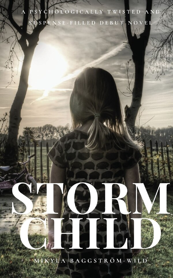 Storm Child by Mikyla Baggström-Wild, Paperback | Indigo Chapters