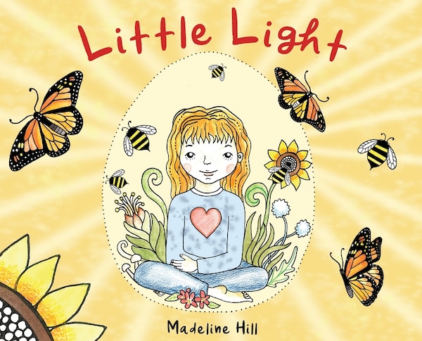 Little Light by Madeline Hill, Hardcover | Indigo Chapters