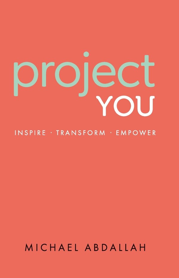 Project You by Michael Abdallah, Paperback | Indigo Chapters