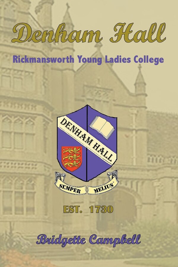 Denham Hall by Bridgette Campbell, Paperback | Indigo Chapters