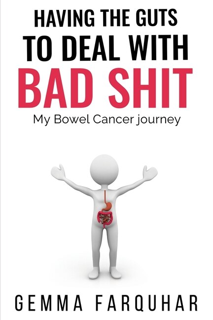 Having the guts to deal with bad shit by Gemma Farquhar, Paperback | Indigo Chapters