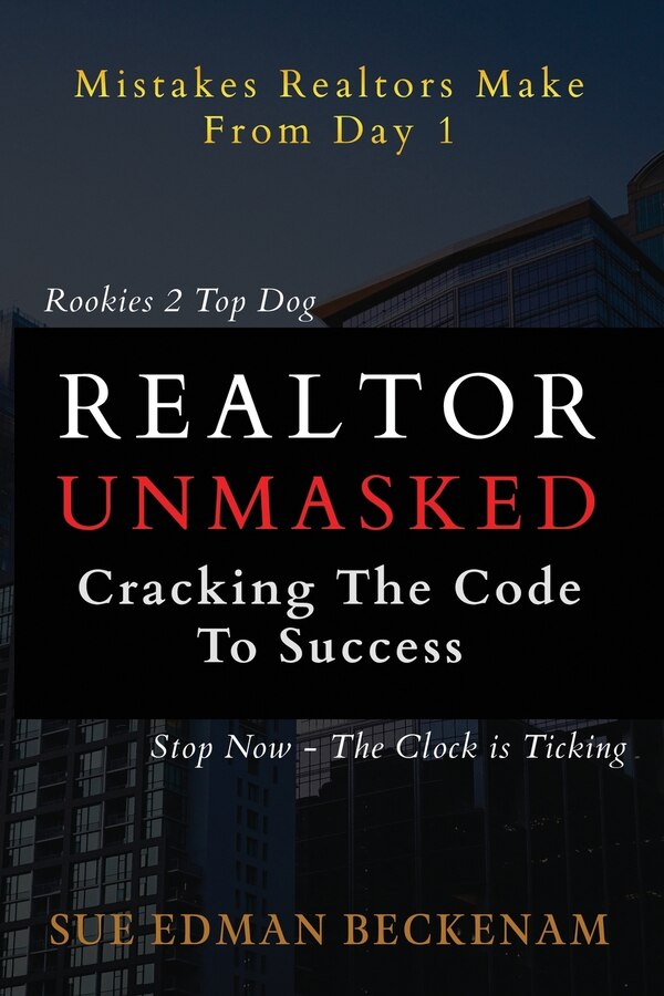Realtor Unmasked by Sue Edman-Beckenham, Paperback | Indigo Chapters