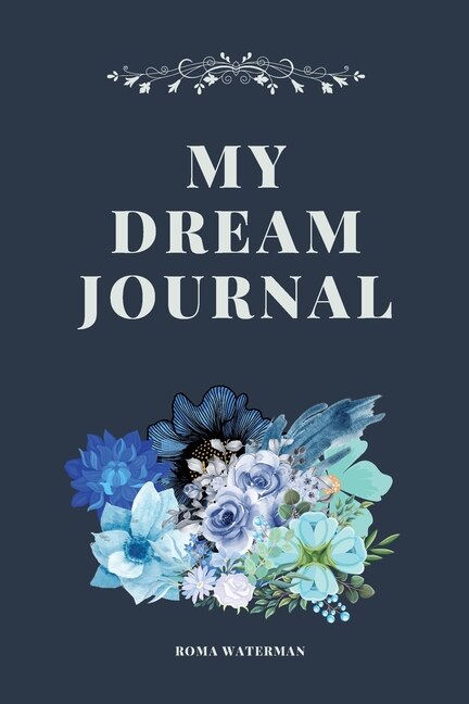 My Dream Journal by Roma Waterman, Paperback | Indigo Chapters