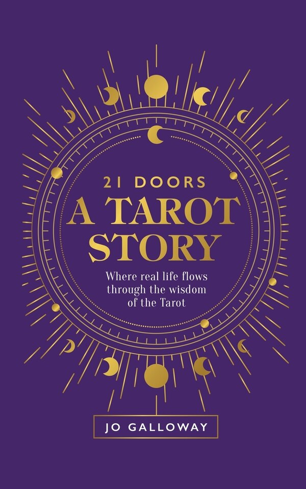 21 Doors A Tarot Story by Jo Galloway, Paperback | Indigo Chapters