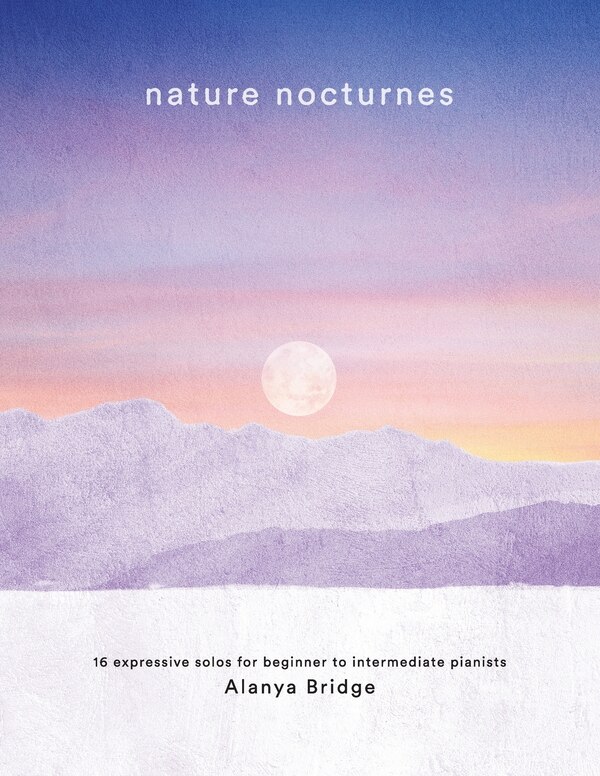 Nature Nocturnes by Alanya Bridge, Paperback | Indigo Chapters