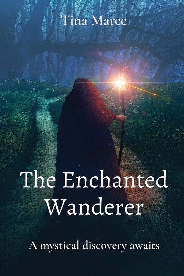 The Enchanted Wanderer by Tina Maree, Paperback | Indigo Chapters
