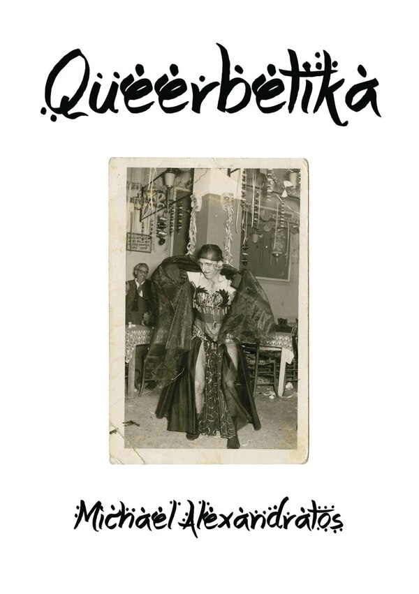 Queerbetika by Michael Alexandratos, Paperback | Indigo Chapters
