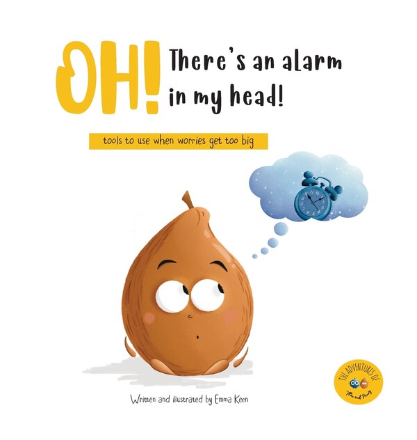 Oh There's an alarm in my head by Emma Keen, Hardcover | Indigo Chapters