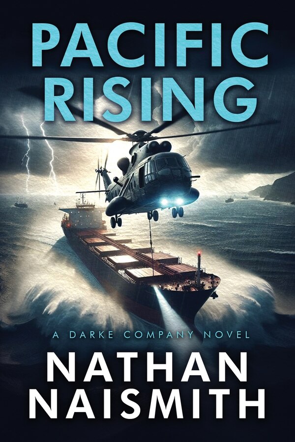 Pacific Rising by Nathan Naismith, Paperback | Indigo Chapters