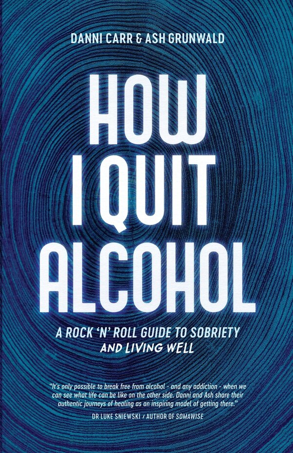 How I Quit Alcohol by Danni Carr, Paperback | Indigo Chapters