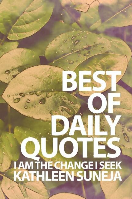I Am The Change I Seek by Kathleen Suneja, Paperback | Indigo Chapters