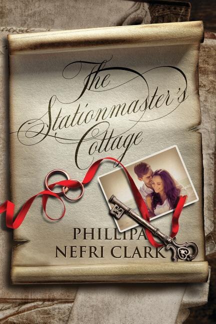 The Stationmaster's Cottage by Phillipa Nefri Clark, Paperback | Indigo Chapters