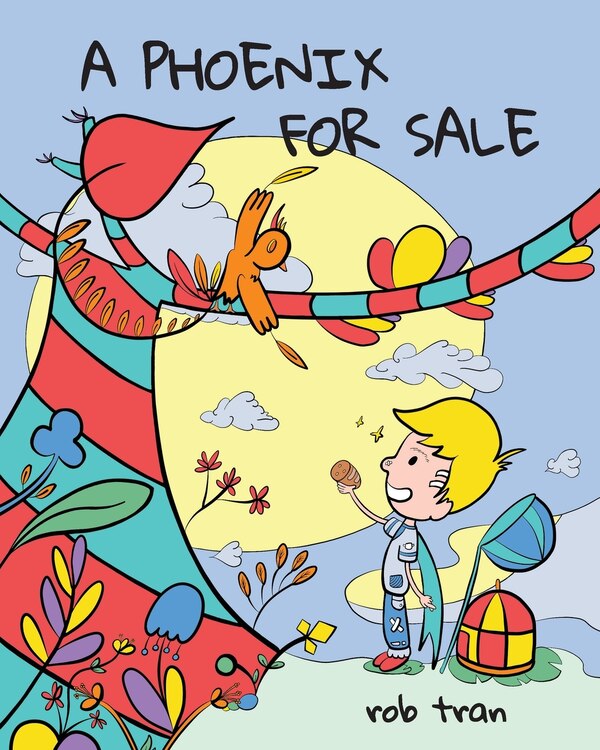 A Phoenix for Sale by Rob Tran, Paperback | Indigo Chapters