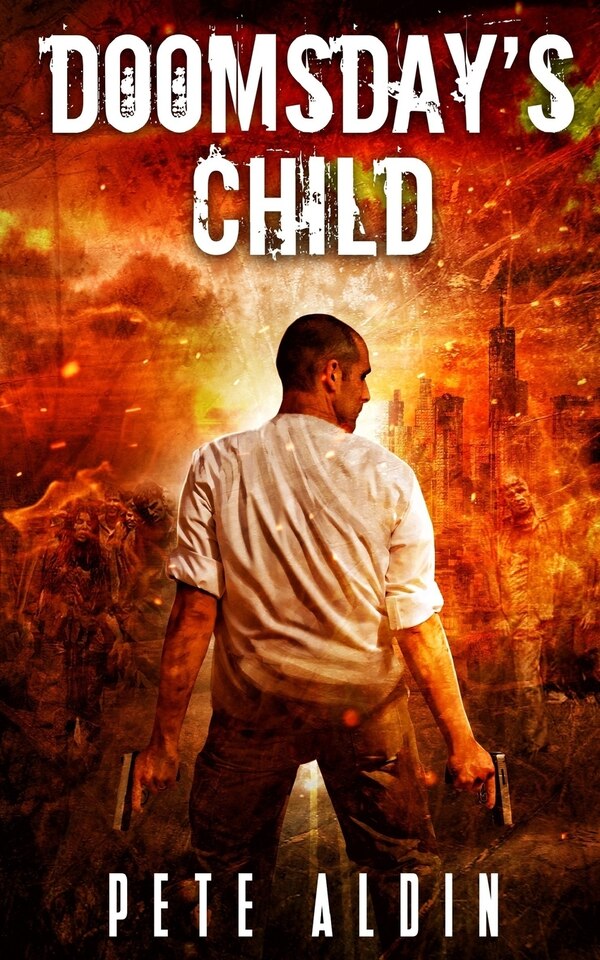 Doomsday's Child by Pete Aldin, Paperback | Indigo Chapters