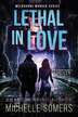 Lethal in Love by Somers Michelle, Paperback | Indigo Chapters