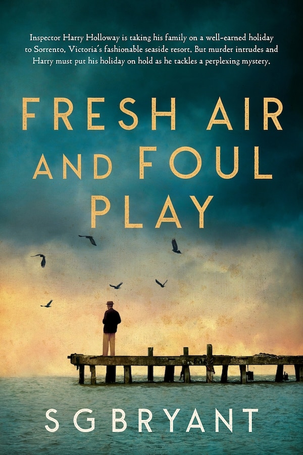 Fresh Air and Foul Play by S G Bryant, Paperback | Indigo Chapters
