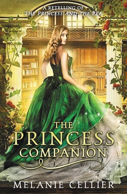 The Princess Companion by Melanie Cellier, Paperback | Indigo Chapters