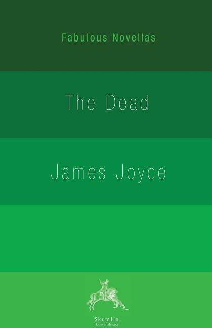 The Dead by JAMES JOYCE, Paperback | Indigo Chapters