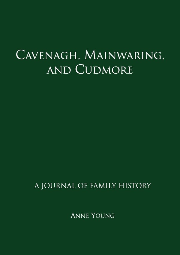 Cavenagh Mainwaring and Cudmore by Anne Young, Paperback | Indigo Chapters