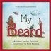 My Beard by Jai D Thoolen, Paperback | Indigo Chapters